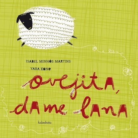 OVEJITA DAME LANA | 9788496388154 | MINHOS MARTINS,ISABEL KONO,YARA