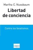 LIBERTAD DE CONCIENCIA. CONTRA LOS FANATISMOS | 9788483831946 | NUSSBAUM,MARTHA C.(PRIN. ASTURIAS. CCSS 2012)