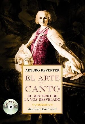 ARTE DEL CANTO. EL MISTERIO DE LA VOZ DESVELADO+CD | 9788420682358 | REVERTER,ARTURO