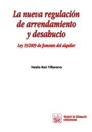 NUEVA REGULACION DE ARRENDAMIENTO Y DESHAUCIO. LEY 19/2009 DE FOMENTO DEL ALQUILER | 9788498767070 | RUIZ VILLANUEVA,NATALIA