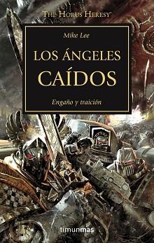 ANGELES CAIDOS. ENGAÑO Y TRAICION | 9788445003190 | LEE,MIKE