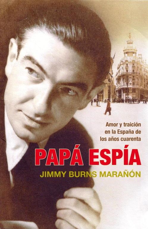 PAPA ESPIA | 9788483068496 | BURNS MARAÑON,JIMMY