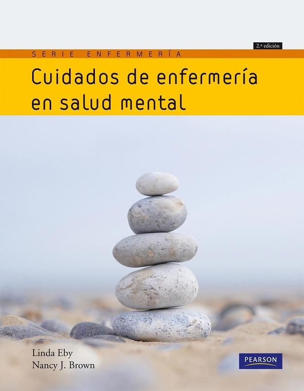 CUIDADOS DE ENFERMERIA EN SALUD MENTAL | 9788483226483 | EBY,LINDA BROWN,NANCY