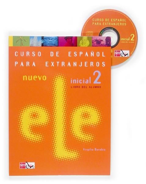 NUEVO ELE INICIAL 2 LIBRO DEL ALUMNO + CD | 9788467509441