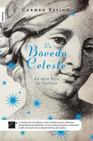 BOVEDA CELESTE. LA OTRA HIJA DE GALILEO | 9788499180137 | RESINO,CARMEN