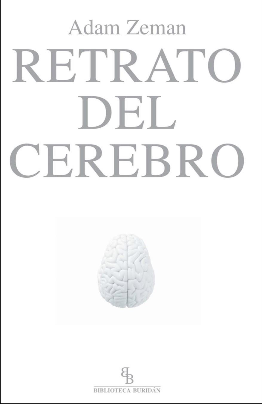 RETRATO DEL CEREBRO | 9788492616336 | ZEMAN,ADAM