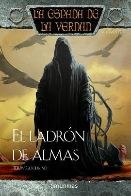 LADRON DE ALMAS. LA ESPADA DE LA VERDAD 15 | 9788448038304 | GOODKIND,TERRY