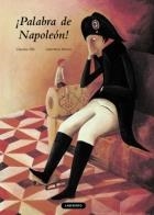 PALABRA DE NAPOLEON! | 9788484834236 | SFILLI,CLAUDIA MOREA,VALENTINA