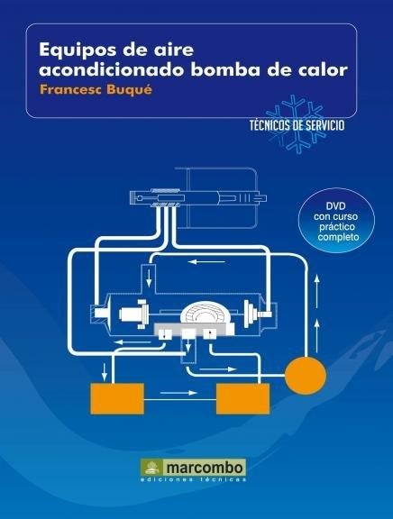 EQUIPOS DE AIRE ACONDICIONADO BOMBA DE CALOR | 9788426715463 | BUQUE,FRANCESC