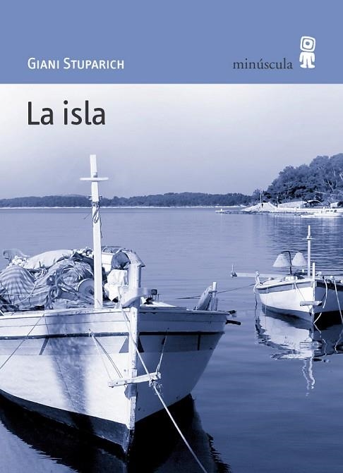 LA ISLA | 9788495587398 | STUPARICH,GIANI