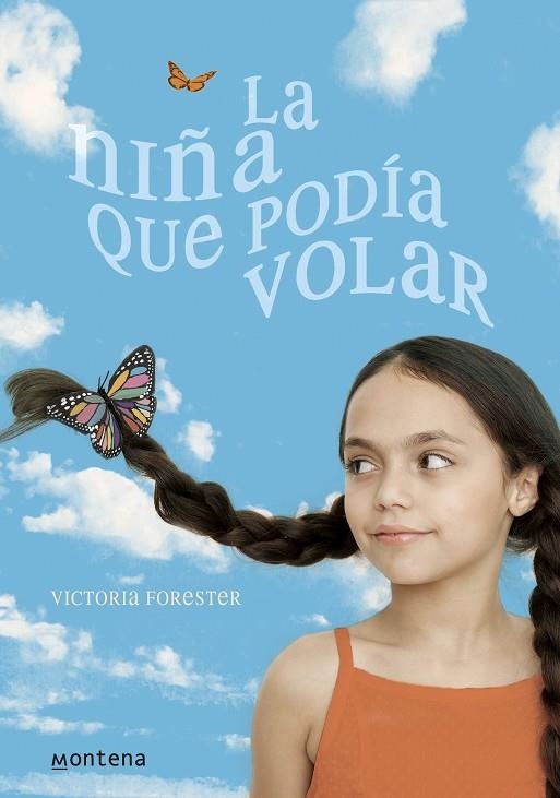 NIÑA QUE PODIA VOLAR | 9788484416098 | FORESTER,VICTORIA