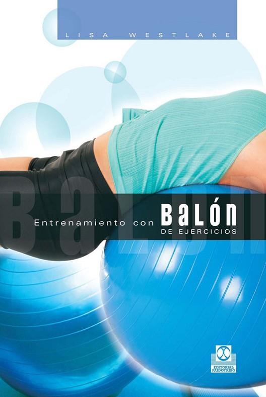 ENTRENAMIENTO CON BALON DE EJERCICIOS | 9788480199452 | WESTLAKE,LISA