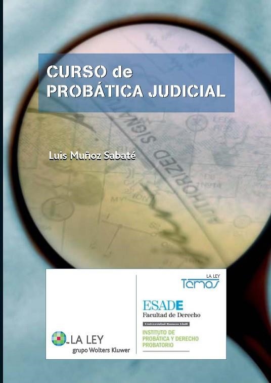 CURSO DE PROBATICA JUDICIAL | 9788481263039 | MUÑOZ SABATE,LLUIS