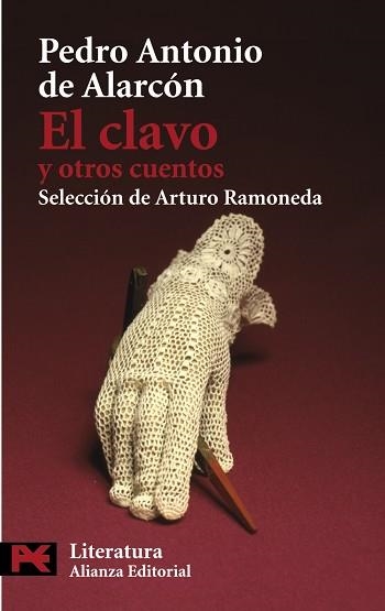 CLAVO Y OTROS CUENTOS | 9788420669106 | ALARCON,PEDRO ANTONIO