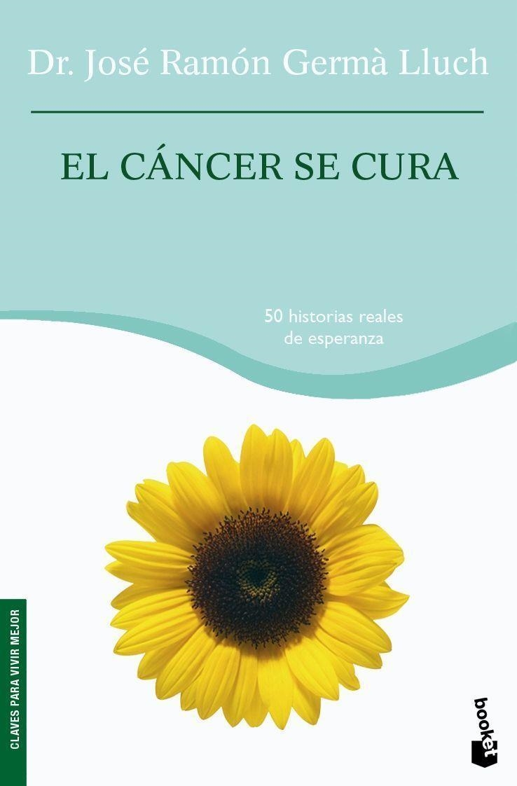 CANCER SE CURA. 50 HISTORIAS REALES DE ESPARANZA | 9788408075752 | GERMA LLUCH,JOSE R,