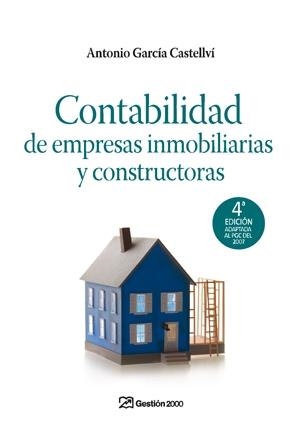 CONTABILIDAD DE EMPRESAS INMOBILIARIAS Y CONSTRUCTORAS | 9788498750003 | GARCIA CASTELLVI,ANTONIO