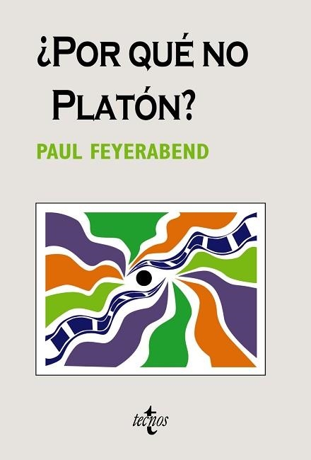 POR QUE NO PLATON | 9788430948499 | FEYERABEND,PAUL K.