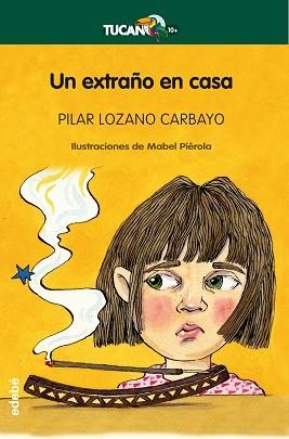 UN EXTRAÑO EN CASA | 9788423695942 | LOZANO CARBAYO,PILAR