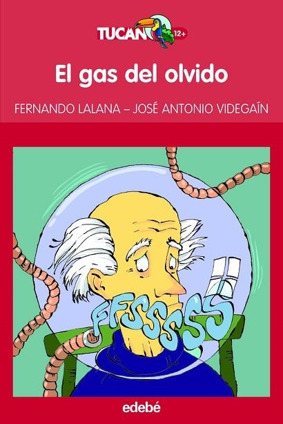 GAS DEL OLVIDO | 9788423695959 | LALANA,FERNANDO VIDEGAIN,JOSE A.