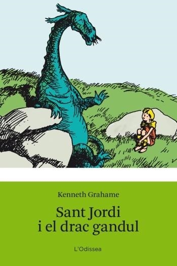 SANT JORDI I EL DRAC GANDUL | 9788499320830 | GRAHAME,KENNETH