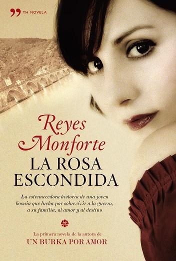 ROSA ESCONDIDA | 9788484608134 | MONFORTE,REYES