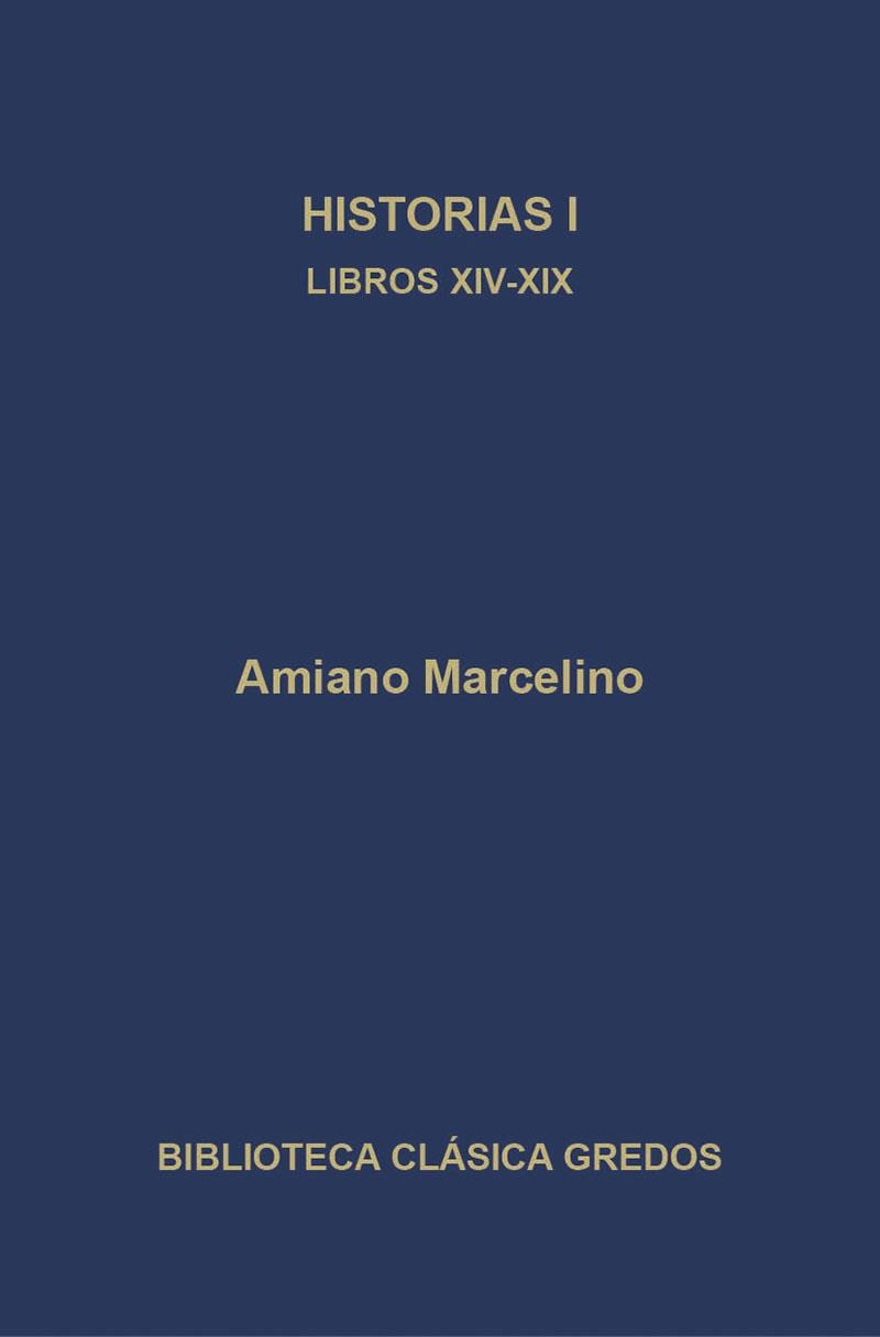 HISTORIAS I LIBROS XIV-XIX | 9788424906313 | MARCELINO,AMIANO