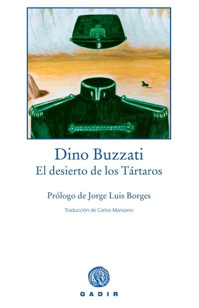 DESIERTO DE LOS TARTAROS | 9788493443917 | BUZZATI,DINO