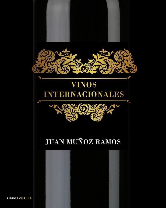 VINOS INTERNACIONALES | 9788448048495 | MUÑOZ RAMOS,JUAN