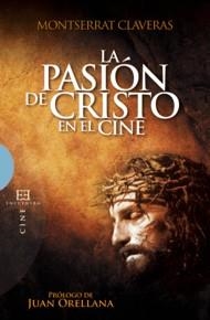 PASION DE CRISTO EN EL CINE | 9788499200323 | CLAVERAS,MONTSERRAT