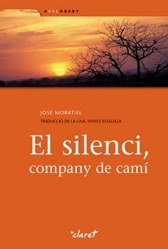 SILENCI. COMPANY DE CAMI+CD | 9788498463866 | MORATIEL,JOSE F.