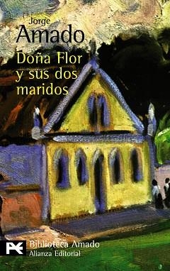 DOÑA FLOR Y SUS DOS MARIDOS | 9788420663937 | AMADO,JORGE