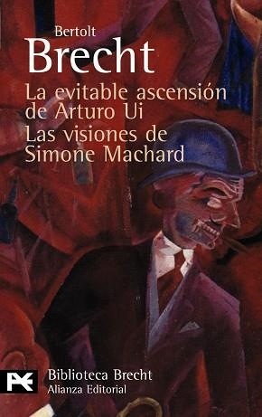 EVITABLE ASCENCION DE ARTURO UI. LAS VISIONES DE SIMONE MACHARD (TEATRO COPLETO 9) | 9788420662787 | BRECHT,BERTOLT