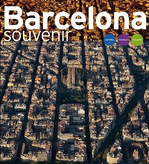 BARCELONA SOUVENIR (ESPAÑOL. FRANCES. ITALIANO) | 9788484782735 | CALZADO FERNÁNDEZ, BORJA/VIVAS ORTIZ, PERE/PLA BOADA, RICARD/TODÓ, JORDI/BERTRAN MARINE, LLUÍS