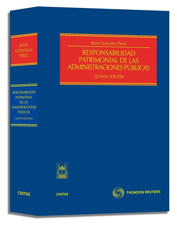 RESPONSABILIDAD PATRIMONIAL DE LAS ADMINISTRACIONES PUBLICAS | 9788447032747 | GONZALEZ PEREZ,JESUS