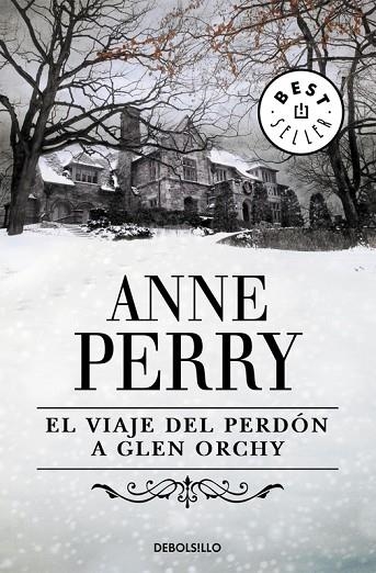 VIAJE DEL PERDON A GLEN ORCHY (INEDITO) | 9788483464526 | PERRY,ANNE