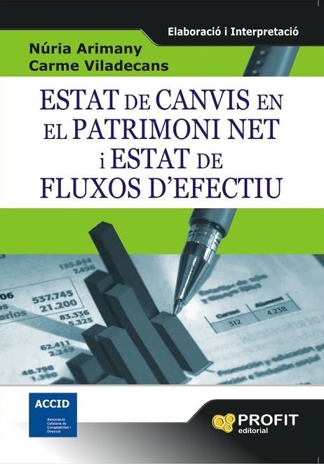 ESTAT DE CANVIS EN EL PATRIMONI NET I ESTAT DE FLUXOS D,EFECTIU | 9788492956029 | VILADECANS,M.CARME ARIMANY,NURIA