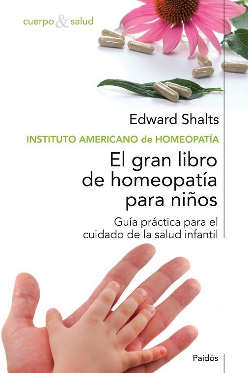 GRAN LIBRO DE HOMEOPATIA PARA NIÑOS | 9788449321542 | SHALTS,EDWARD