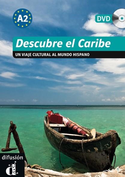 DESCUBRE EL CARIBE. UN VIAJE CULTURAL AL MUNDO HISPANO | 9788484435938