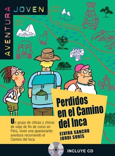 PERDIDOS EN EL CAMINO DEL INCA | 9788484435440 | SURIS,JORDI SANCHO,ELVIRA