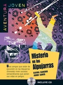 MISTERIO EN LAS ALPUJARRAS + CD | 9788484432715 | SURIS,JORDI SANCHO,ELVIRA