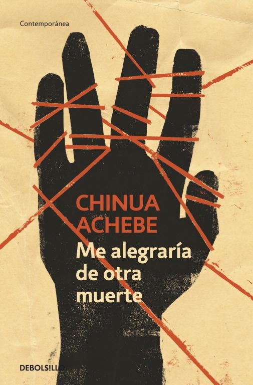 ME ALEGRARIA DE OTRA MUERTE | 9788499082639 | ACHEBE,CHINUA