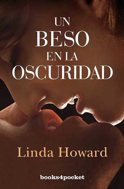 UN BESO EN LA OSCURIDAD | 9788492801312 | HOWARD,LINDA