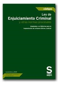 LEY DE ENJUICIAMIENTO CRIMINAL Y OTRAS NORMAS PROCESALES | 9788492666607 | EDITORIAL SEPIN