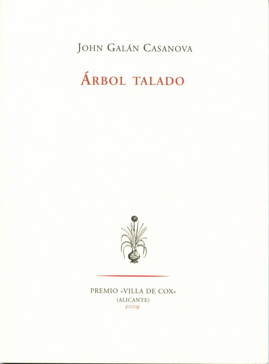 ARBOL TALLADO | 9788492913299 | GALAN CASANOVA,JOHN