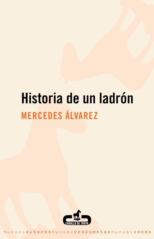 HISTORIA DE UN LADRON | 9788496594623 | ALVAREZ,MERCEDES