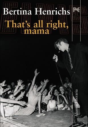 THAT,S ALL RIGHT, MAMA | 9788420668833 | HENRICHS,BERTINA