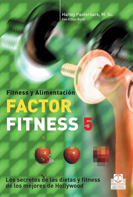 FACTOR FITNESS 5. FITNESS Y ALIMENTACION | 9788480199476 | PASTERNARK,HARLEY