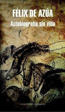 AUTOBIOGRAFIA SIN VIDA | 9788439723226 | AZUA,FELIX DE