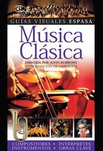 MUSICA CLASICA. COMPOSITORES INTERPRETES E INSTRUMENTOS | 9788467020984 | VVAA