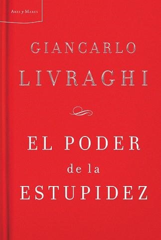 PODER DE LA ESTUPIDEZ | 9788498921038 | LIVRAGHI,GIANCARLO